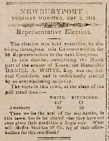 Newspaper listings of the results of the original election, from page 3 of The Newburyport Herald and Country Gazette, Nov. 8, 1814, Newburyport, Massachusetts. Courtesy of the American Antiquarian Society, Worcester, Massachusetts.