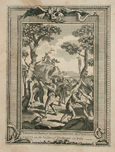 "Various Methods of Massacreing the Protestants in the Vallies of Piedmont in Italy." This and subsequent illustrations are taken from The New and Complete Book of Martyrs, by Rev. Mr. John Foxe and revised by Paul Wright, DD (New York, 1794). Courtesy of the American Antiquarian Society.