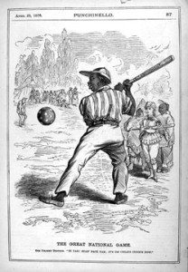 Fig. 6. "The Great National Game." From Punchinello 1 (April 23, 1870). Courtesy of the American Antiquarian Society.