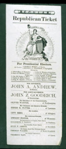 Fig. 13. On the eve of war, this 1860 Massachusetts Republican ticket for presidential electors and for John Andrew for governor embodies the nation in a female emblem labeled "The Constitution," grasping the national shield and wielding the liberty cap with a banner extolling the motto E Pluribus Unum. Courtesy of the American Antiquarian Society, Worcester, Massachusetts. 