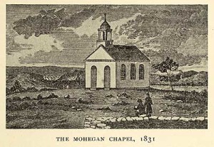 "The Mohegan Chapel, 1831," reproduction of a sketch by John W. Barber. Between pages 102 and 103 of William DeLoss Love, Samson Occom and the Christian Indians of New England (Boston/Chicago, 1899). Courtesy of the American Antiquarian Society, Worcester, Massachusetts.