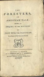Title page from Jeremy Belknap, The Foresters: An American Tale (Boston, 1792). Courtesy of the American Antiquarian Society, Worcester, Massachusetts.