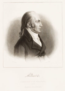 "Portrait of Aaron Burr," engraved by J.A. O'Neill, after portrait by John Vanderlyn (1802). Courtesy of the Portrait Prints Collection, the American Antiquarian Society, Worcester, Massachusetts. 