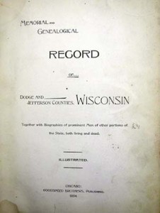 Fig. 4. Title page of Memorial and Genealogical Record of Dodge and Jefferson Counties, Wisconsin (Chicago, 1894). Courtesy of the American Antiquarian Society.