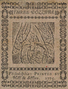 Fig. 2. Back of the three-dollar bill, printed in Philadelphia, May 10, 1775. Courtesy of the American Antiquarian Society.