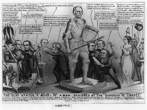 Fig. 6. This 1850 cartoon presents Henry Clay as a literal monument to compromise. The goddess of liberty shows Clay to a corrupt President Zachary Taylor, depicted as a king, and to other politicians whom she thinks should look up to Clay as a model. "The Clay Statue. A Model of a Man. Designed by the Goddess of Liberty," published by John L. Magee, New York, c.1850. Courtesy of the Library of Congress, Cartoon Prints Collection, Prints and Photographs Division, LC-USZ62-1424, Washington, D.C.