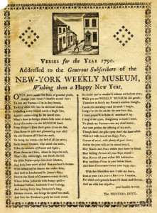Fig. 2. "Verses for the Year 1790, Addressed to the Generous Subscribers of the New York Weekly Museum, Wishing them a Happy New Year." From the Broadsides Collection at the American Antiquarian Society. Courtesy of the American Antiquarian Society. Click to enlarge image.