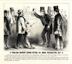 Fig. 3. The Civil War election of 1864 pitted Lincoln (with Andrew Johnson, a pro-Union Tennessee Democrat), under the National Union or Union Republican Party, against his former general George McClellan running as a Democrat. "A Thrilling Incident during Voting,—18th Ward, Philadelphia, Oct. 11," lithograph by Harley, 26.4 x 29.0 cm (Philadelphia, ca. 1864). Courtesy of the Political Cartoons Collection at the American Antiquarian Society, Worcester, Massachusetts.