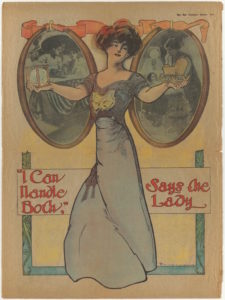 17. Charles W. Rohrhand, “‘I Can Handle Both,’ Says the Lady,” illustration from The San Francisco Sunday Call Magazine Section, 4 July 1909: 8. Keith-McHenry-Pond family papers. Courtesy of the Bancroft Library, University of California, Berkeley. 