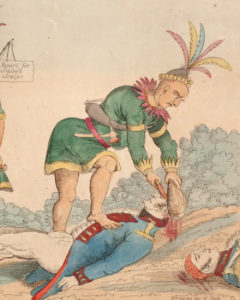 This detail from a hand-colored etching features a Native fighter scalping a British soldier in an 1813 political cartoon by William Charles, “A scene on the frontiers as practiced by the humane British and their worthy allies!” (Philadelphia, 1813). Courtesy of the American Antiquarian Society, Worcester, Massachusetts. 